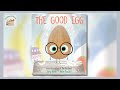 The Good Egg | Stories for Kids Read Aloud