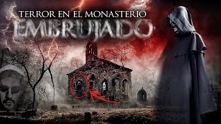 Terror en el Monasterio Embrujado