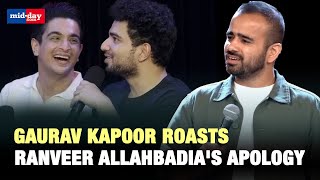 Comedian Gaurav Kapoor mocks Ranveer Allahbadia’s apology in stand-up clip: \