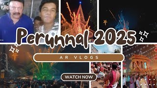 പെരുന്നാൾ 2025 ✨ || Piravom ||  AR VLOGS