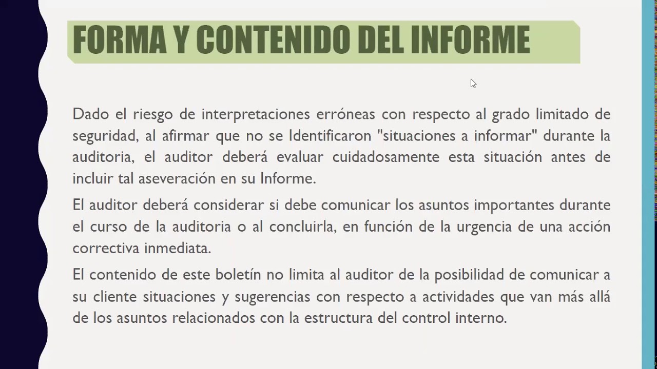 Forma Y Contenido Del Informe De Auditoría, Estudio Del Control Interno ...