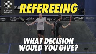 Squash Refereeing: Coll v Farag - Yes Let