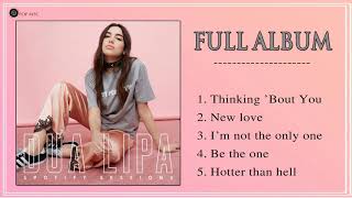 DuaLipa - Thinking 'Bout You (Spotify Sessions) | Best songs 2021 .. New love , Hotter than hell...