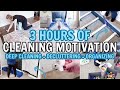 EXTREME DEEP CLEAN, DECLUTTER & ORGANIZE | CLEANING MOTIVATION MARATHON | 3 HOUR CLEAN WITH ME 2021