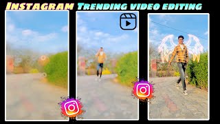 Reels Trending Blur Effect Video Editing | lens blur transition like after effects| lens blur effect
