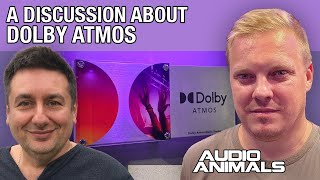 A Discussion About Dolby Atmos