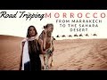 Road Tripping from Marrakech to the Sahara Desert in Morocco