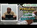 Kajian Maghrib | Penghafal Qur'an Harus Tahajjud - Ustadz Insan Kamil Al Bantanji