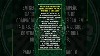 🟢 VERDÃO ENCERRA MARATONA DE ABRIL E INICIA MAIO COM DUELO IMPORTANTE PELA LIBERTADORES | #Palmeiras