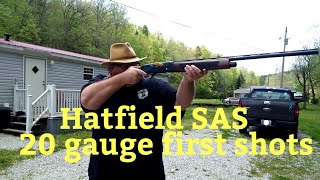 Hatfield SAS 20 gauge semi-automatic shotgun. first shots out of the box. how will it run?