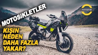 Motosikletler Kışın Neden Daha Fazla Yakar?