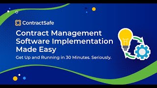 ContractSafe Contract Management Software Implementation Made Easy