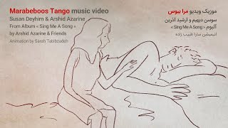 Marabeboos Tango version by Sussan Deyhim \u0026 Arshid Azarine   تانگو مرا ببوس