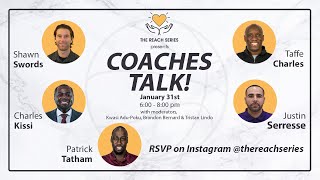 Coaches Talk! The Reach Series