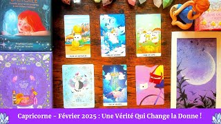 🔮 CAPRICORNE - Février 2025 : Une Vérité Qui Change la Donne ! 📜