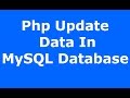 Php : How To Update Data In MySQL Database Using Php MySQLI [ with source code ]