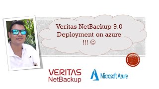 Veritas NetBackup 9.0 on Azure Deployment !!!