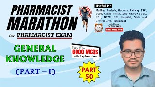 PHARMACIST EXAM MARATHON CLASS -50| Non- pharma (2176-2225) General knowledge- I