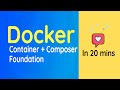 Complete Docker and Docker-Composer Tutorial with Examples in 20 Minutes!