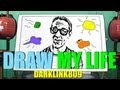 DRAW MY LIFE | Darklink809 | Raymond Strazdas