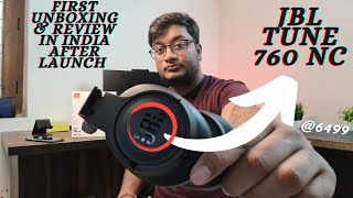 JBL tune 760NC with ANC unboxing \u0026 review | First video in India.