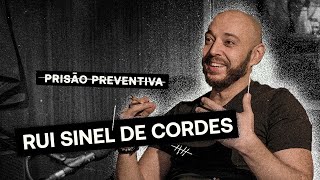 Prisão Preventiva T2 Ep2 - Rui Sinel de Cordes, lei sobre prostituição, ser homem de emojis, Greta