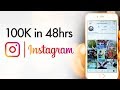 How to Gain 100K Instagram Followers in 48 Hours How to Gain 100K Instagram Followers in 48 Hours