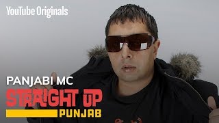 Straight Up Punjab | Panjabi MC | Artist Journey