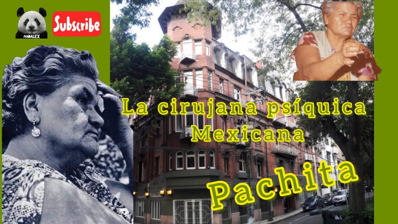 Pachita La Chamana Más Famosa De México Curandera De Políticos - YouTube