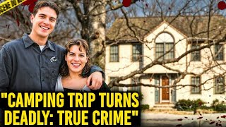 Family Camping Trip Ends in Brutal Massacre (True Crime Documentary)