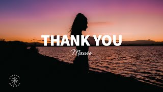 Mauve - Thank You (Lyrics)