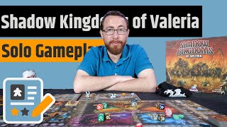 Shadow Kingdoms Of Valeria - Solo Playthrough