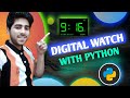 🔴How to make digital clock in python(HINDI)