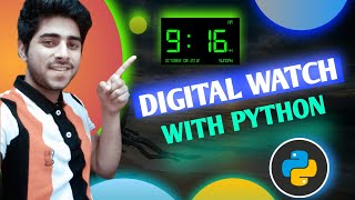 🔴How to make digital clock in python(HINDI)