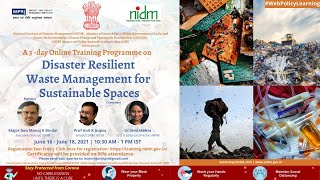Day 3 | NIDM IMPRI | Training Program on Disaster Resilient Waste Management for Sustainable Spaces