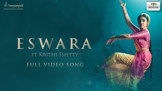 ESWARA VIDEO SONG BY KRITHI SHETTG #UPPENA FULL VIDEO SONG