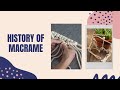 HANDICRAFT: HISTORY OF MACRAME