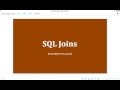 39 - SQL Joins - Learn SQL from www.SQLServerLog.com [HD]