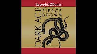 Dark Age, by Pierce Brown Audiobook Excerpt