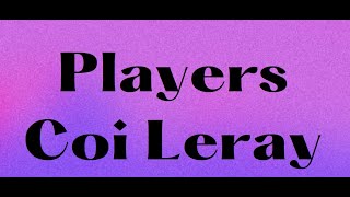Players - Coi Leray Lyrics