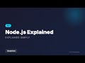 Node.js Explained - How JavaScript Runs on Servers | Full Stack Development #34