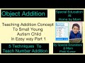 Teaching Addition to Autism l Correct Techniques to build Addition in ASD l Special Education