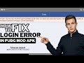 How to fix login error in pubg mobile mod APK 3.3 version