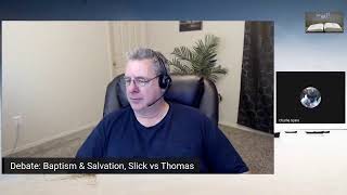 Baptism Debate:  Matt Slick vs. Travis Thomas from the Church of Christ