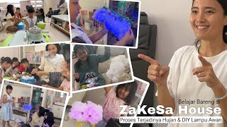 HOMESCHOOL ZAKESA HOUSE | Proses Terjadinya Hujan dan DIY Lampu Awan