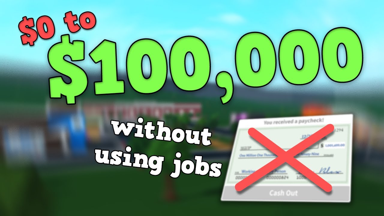 How I Made $100K In Bloxburg Without Using Jobs! - YouTube