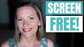 2 Weeks SCREEN FREE: How It Went & What I Learned