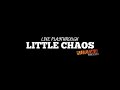 LITTLE CHAOS - CINGCIRIPIT LIVE ( PLAYTHROUGH ) by Kurawa Projects