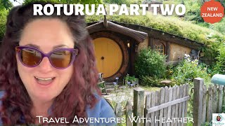 Ep. 07 - Rotorua, New Zealand - Hobbiton