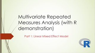 Multivariate Repeated Measures Analysis Part 1: Linear Mixed Effect Model #IAMBACK! #AtHome